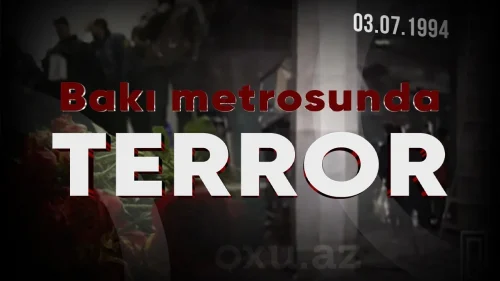 Bakı metrosu terroru: 31 il əvvəlki partlayışın sifarişçisi Zori Balayan idi